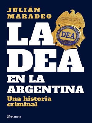 cover image of La DEA en la Argentina
